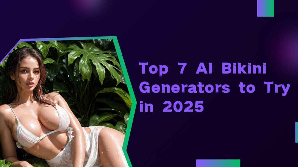 Pink Professional Gradients Conference Research Education Presentation Top 7 AI Bikini Generators